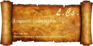 Lugosi Csendike névjegykártya